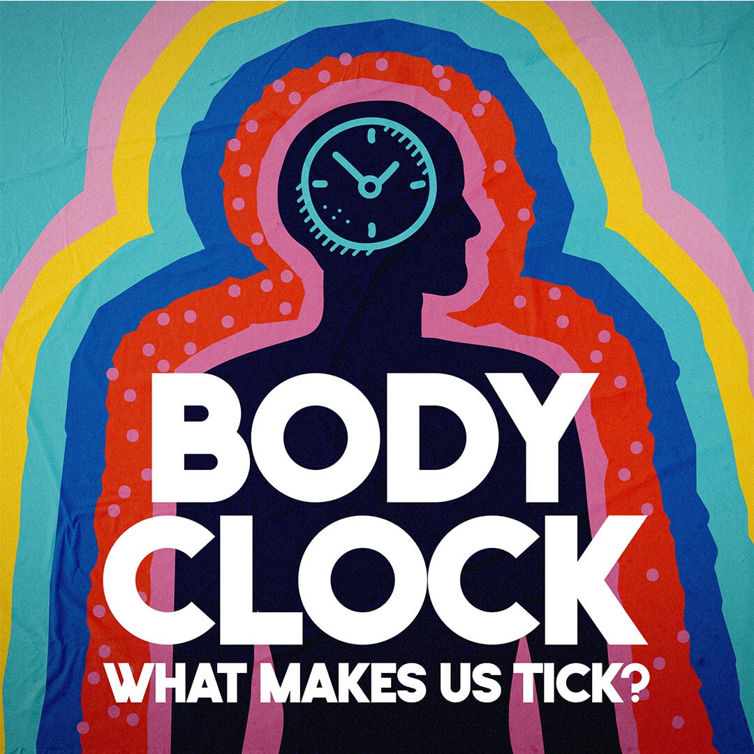 《生理時鐘：如何調整生活作息？ Body Clock：What Makes Us Tick?》封面